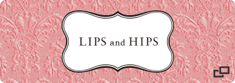 LIPS and HIPS