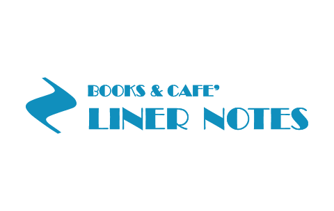 LINER NOTES[閉店]